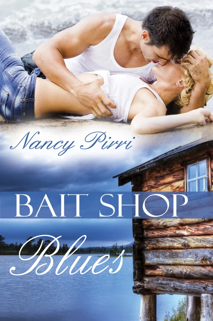 Bait Shop Blues by Nancy Pirri