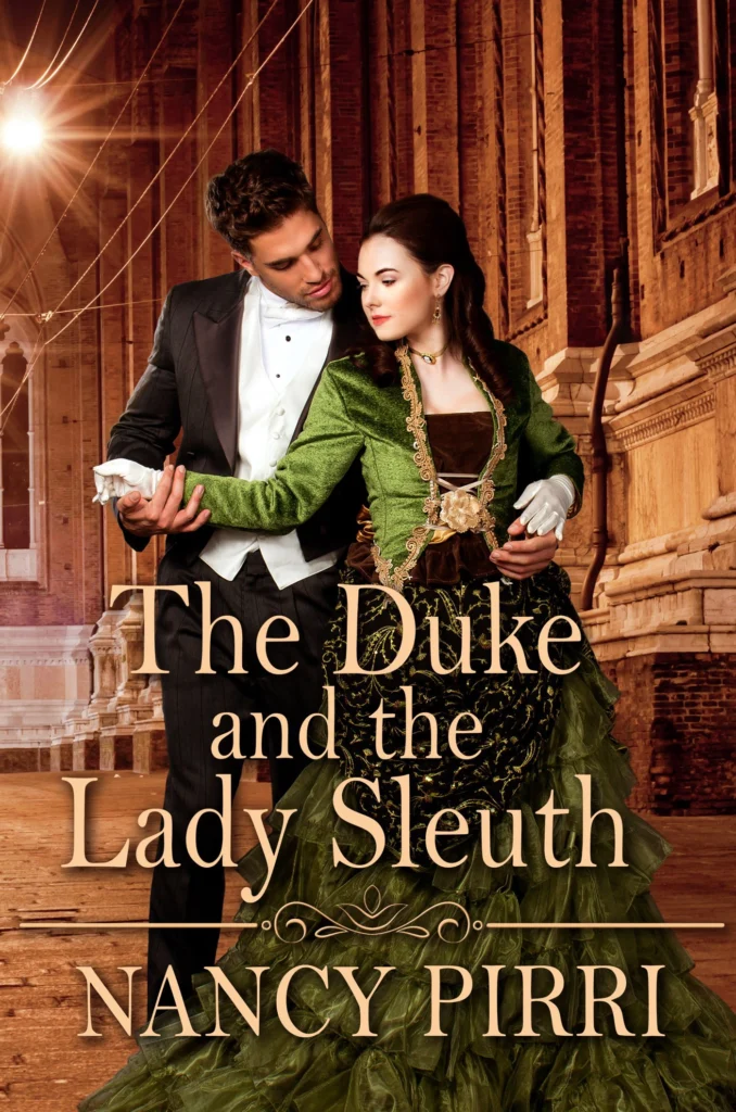 The Duke and the Lady Sleuth by Nancy Pirri